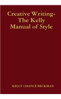 Creative Writing-The Kelly Manual of Style