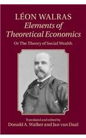 Léon Walras: Elements of Theoretical Economics