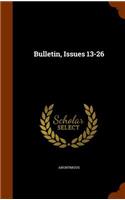 Bulletin, Issues 13-26