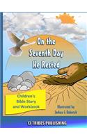 On The Seventh Day He Rested