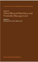Production Practices and Quality Assessment of Food Crops