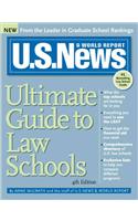 U.S. News Ultimate Guide to Law Schools: (U.S. NEWS ULTIMATE GUIDE TO LAW SCHOOLS)