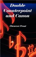 Double Counterpoint and Canon: (English)