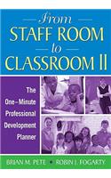 From Staff Room to Classroom II