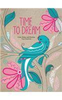 Time to Dream