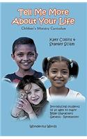 Tell Me More About Your Life!: Children's Ministry Curriculum(English)
