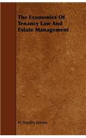 The Economics Of Tenancy Law And Estate Management