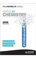 My Revision Notes: OCR (A) A2Chemistry