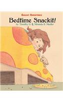 Bedtime Snackit