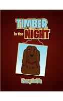 Timber Is the Night