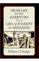 From Life in the Hamptons to a Life of Poverty in Arkansas