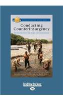 Conducting Counterinsurgency: Reconstruction Task Force 4 in Afghanistan (Large Print 16pt)