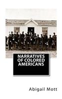 Narratives of Colored Americans