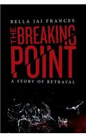 The Breaking Point