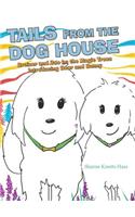 Tails from the Dog House