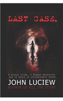 Last Case