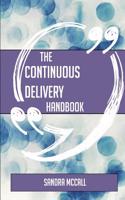 The Continuous Delivery Handbook - Everything You Need to Know about Continuous Delivery