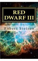 Red Dwarf III