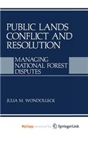 Public Lands Conflict and Resolution