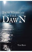 From Midnight Till Dawn