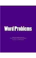 Word Problems-detailed explanations of reasoning and solving strategies: Volume 11-B Wokbook(11 Word Problems-Detailed Explanations of Reasoning and Solving Strategies)