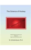 Science of Hockey: Volume 2: Data & Graphs for Science Lab