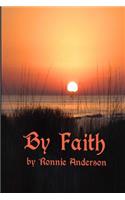By Faith