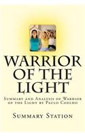 Warrior of the Light: Summary and Analysis of Warrior of the Light by Paulo Coelho