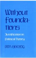 Without Foundations