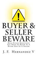 Buyers & Sellers Beware