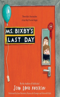 Ms. Bixby's Last Day