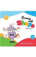 Growing With Shapo - Nursery Rhymes for Special Times