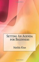 Setting an Agenda for Beginners