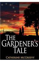 Gardener's Tale