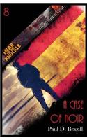 A Case Of Noir