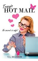 Tracy's Hot Mail