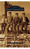 Early Carson City