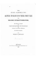 Über eine sammlung alter italienischer drucke der Erlanger Universitätsbibliothek