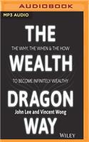 Wealth Dragon Way