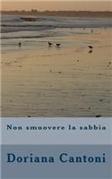 Non Smuovere La Sabbia
