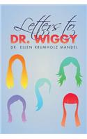 Letters to Dr. Wiggy