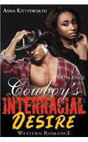 Cowboy's Interracial Desire: A Hot Romance Story