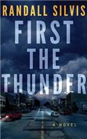 First the Thunder