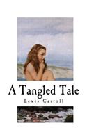 A Tangled Tale