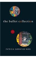 Bullet Collection