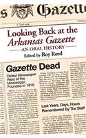 Looking Back at the Arkansas Gazette