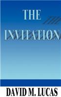 The Invitation, The: 2000 Years After Jesus Solved the Problem of Guilt, is it Time to Place Limitations on Man's Free Will?