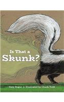 Is That a Skunk?