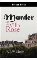 Murder at the Villa Rose