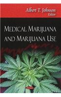 Medical Marijuana & Marijuana Use